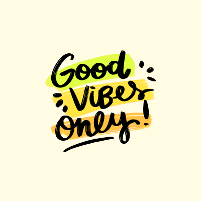 Good Vibes Only Quote